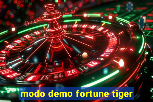 modo demo fortune tiger